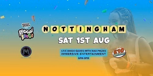 Reggae Bingo - Nottingham - Sat 1st Aug