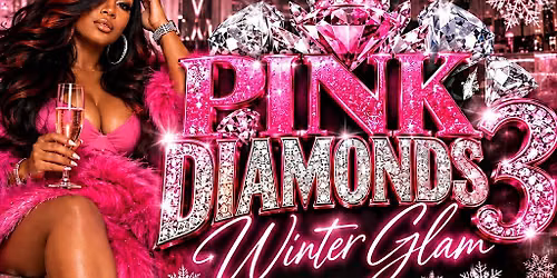 PINK DIAMONDS PART 3: WINTER GLAM