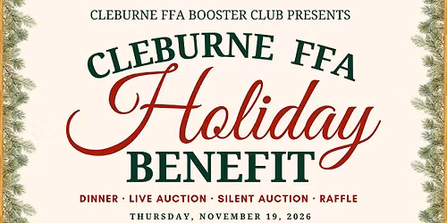 6th Annual Cleburne FFA Holiday Benefit