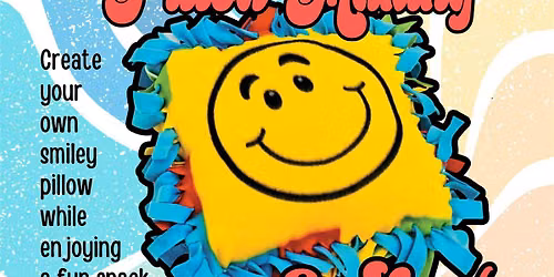 Stuffed with Smiles: Pillow Making and Snacks