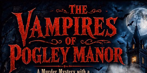 The Vampires of Pogley Manor 