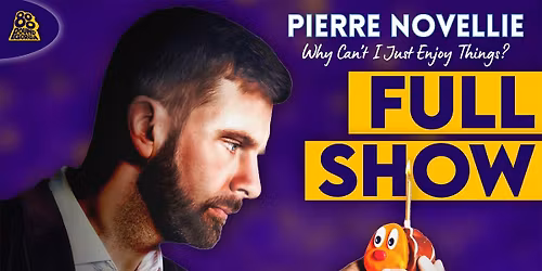 Pierre Novellie at Komedia