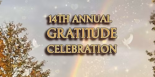14th Annual Gratitude Celebration