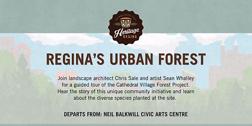 Walking Tour: Regina's Urban Forest
