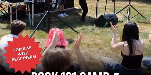 Rock 101 Camp (Ages 8-12, no experience necessary)