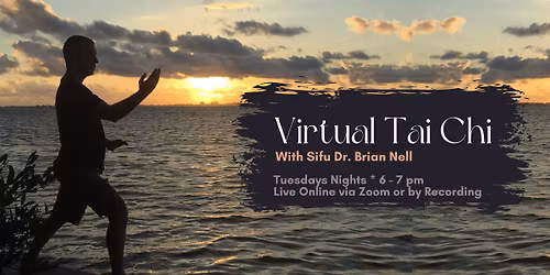 Virtual Tai Chi with Dr. Brian