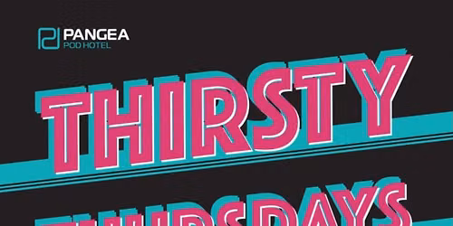 Thirsty Thursdays