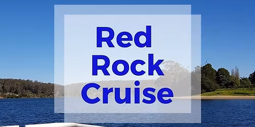 11 October 2025 River Cruise *** LIMITED SPACES AVAILABLE ***