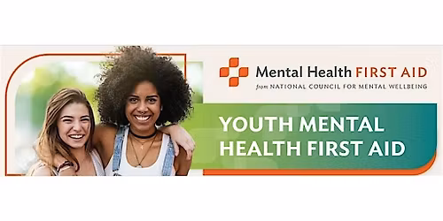 IN-PERSON Youth Mental Health First Aid - Seattle WA