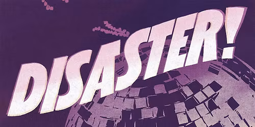 Disaster! The Musical