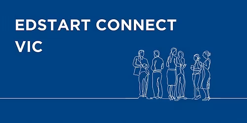 Edstart Connect VIC 2026