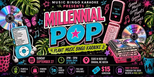 Plant Music Bingo Karaoke: Millennial Pop