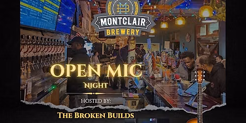 Open Mic (Live Music) and Karaoke at The Montclair Brewery