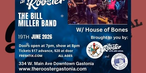 Charlotte Blues Society Presents: Bill Miller Band w\/House of Bones