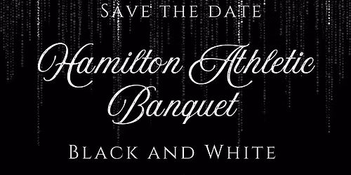 Hamilton Athletic Booster Banquet 