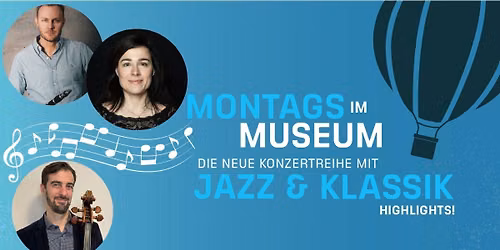 Montags im Museum - 30.11.2026 \u2013 Klassik: \u201eMusikalische Erz\u00e4hlwelten\u201c