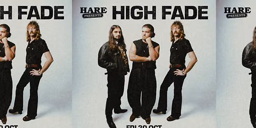 High Fade @ the Castle & Falcon