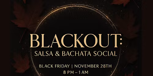 Salsa & Bachata Black Friday Social in Lawrenceville!
