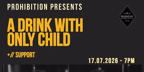 A DRINK WITH ONLY CHILD - 2026 