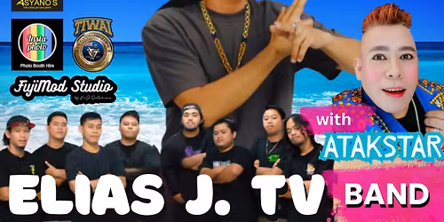 ELIAS J. TV in CONCERT PERTH TOUR - VIP WAIT LIST