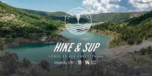 Hike & SUP t\u00fara az Imotski tavakn\u00e1l
