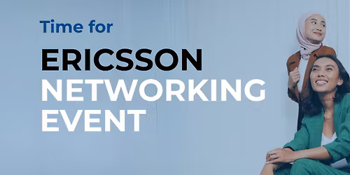 Ericsson Networking Event