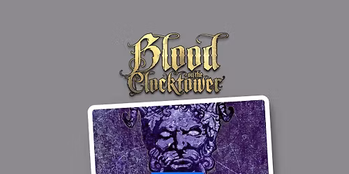 Blood on the Clocktower - Casual Board Games - Halloween Event