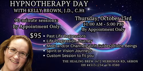 \ud83c\udf1f Hypnotherapy Day at The Healing Brew with Kelly Brown, J.D., C.Ht \ud83c\udf1f