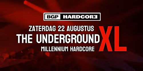 BGP Hardcore - The Underground XL in MEZZ