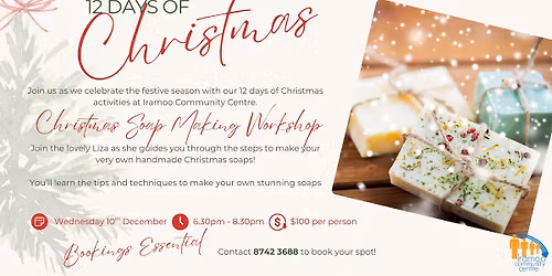 12 Days of Christmas - Soap Making Workshop with Liza