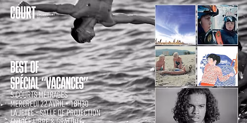 Courts collectifs : Best of "Vacances" (r\u00e9trospective 2026)