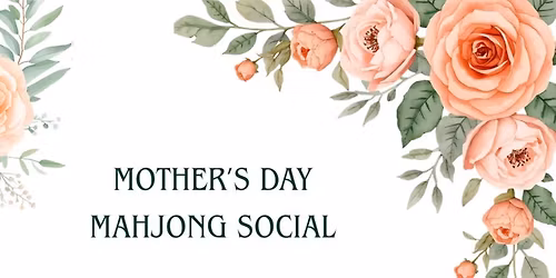 Mother\u2019s Day Mahjong