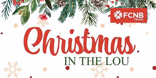 FCNB Travel | Christmas In The Lou