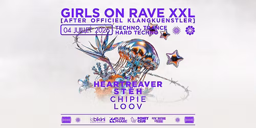 GIRLS ON RAVE XXL - AFTER KLANGKUENSTLER - *ENTR\u00c9E GRATUITE