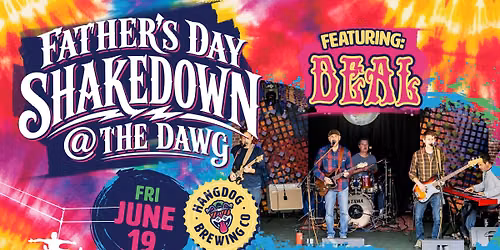 Father's Day Shakedown with Deal