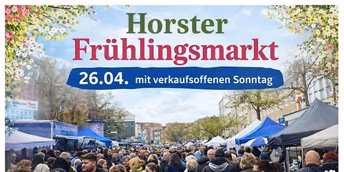 Horster Fr\u00fchlingsmarkt mit verkaufsoffenen Sonntag
