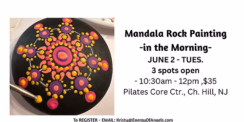 Mandala Rock Painting in the Morning, Cherry Hill, NJ