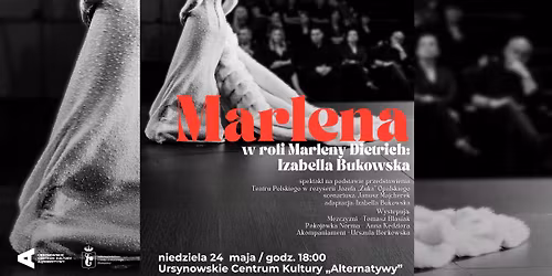 \u201eMarlena\u201d | spektakl na podstawie przedstawienia Teatru Polskiego w Warszawie 