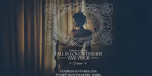 SABRINA CLAUDIO | \u00c9lys\u00e9e Montmartre, Paris - 20 f\u00e9vrier 2026