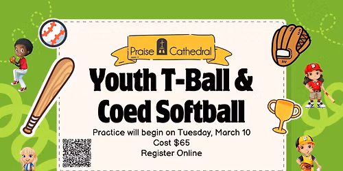 Youth T-ball & Coed Softball Spring League