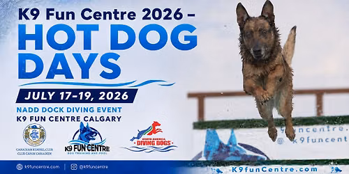 K9 Fun Centre 2026 \u2013 Hot Dog Days