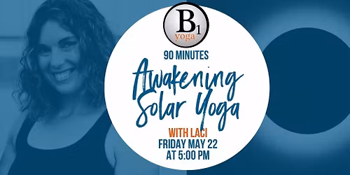 Awakening Solar Yoga 90 Minutes