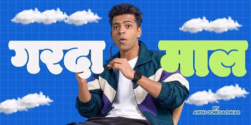 Garda Maal by Anish Goregaonkar