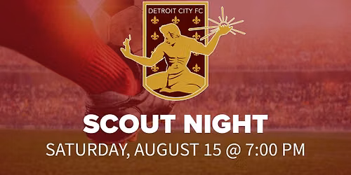 Detroit City Football Club Scout Night