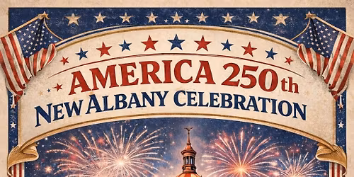 America 250th New Albany Celebration 