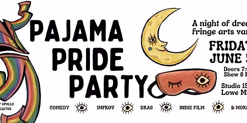 Night Camp: Pajama Pride Party at The Independent Cinema