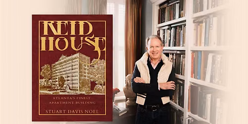 Reid House:  Atlanta's Finest Apartment Building - Book Launch and Signing