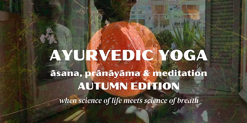 Yoga for Autumn Season every Wednesday & Saturday
