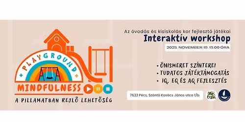 Az \u00f3vod\u00e1s \u00e9s kisiskol\u00e1s kor fejleszt\u0151 j\u00e1t\u00e9kai