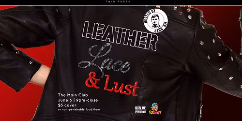 BBTP Presents: Leather, Lace & Lust
